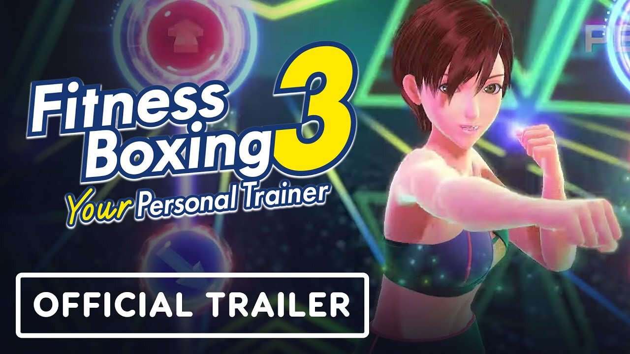 Fitness Boxing 3: Your Personal Trainer - Official Overview Trailer