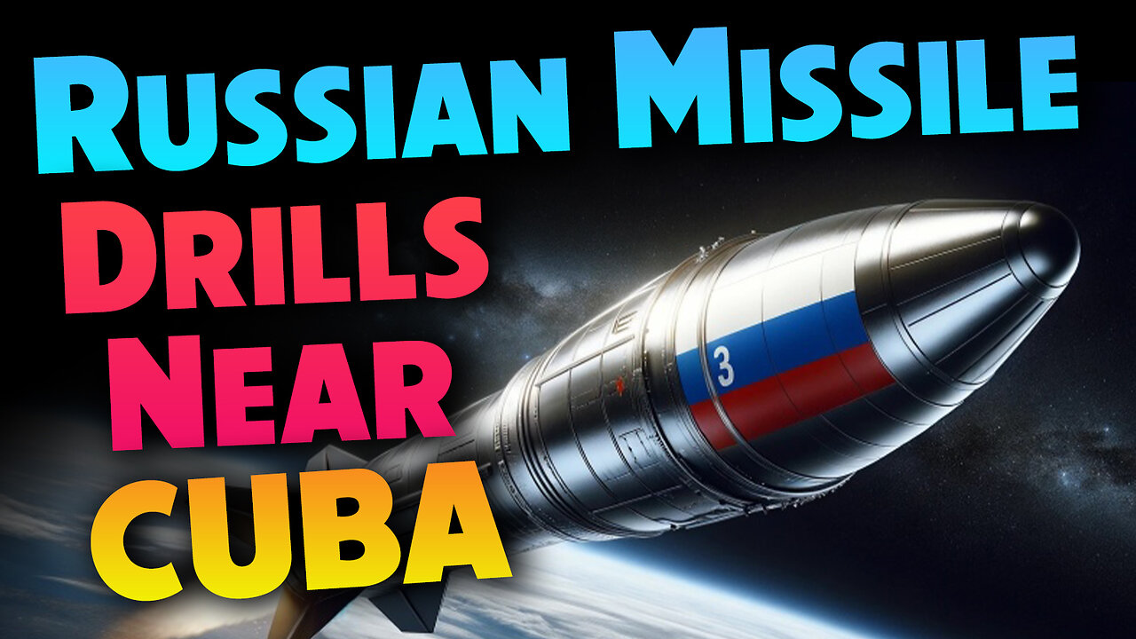 Russian Missile Drills Near Cuba 06/14/2024