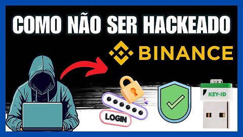 Como não ser HACKEADO utilizando a BINANCE!