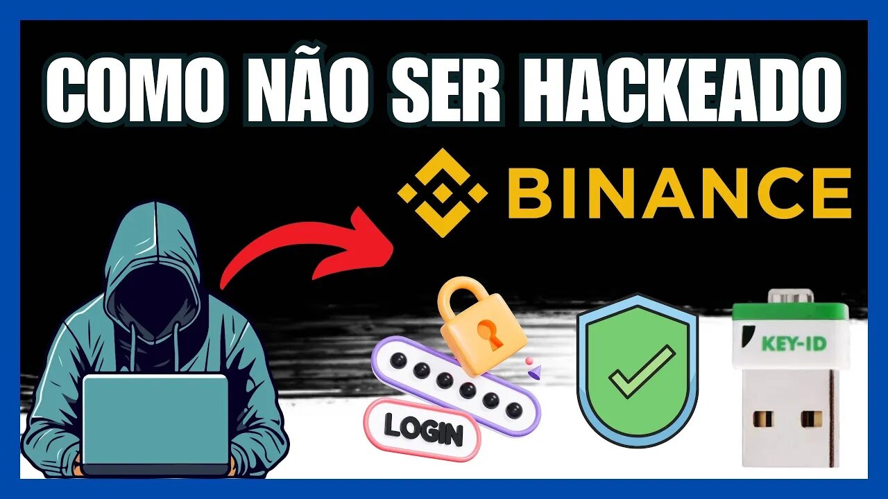 Como não ser HACKEADO utilizando a BINANCE!