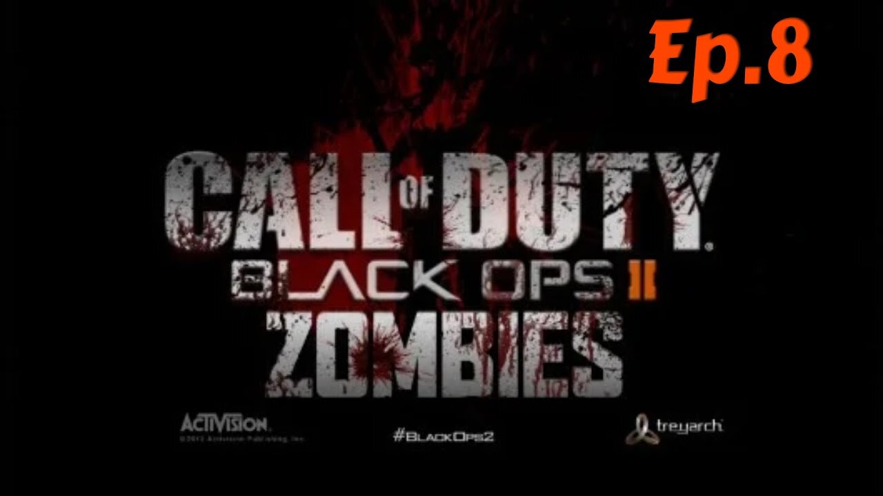 Call of Duty black ops ll-Zomibes[Ep.8]and then we die