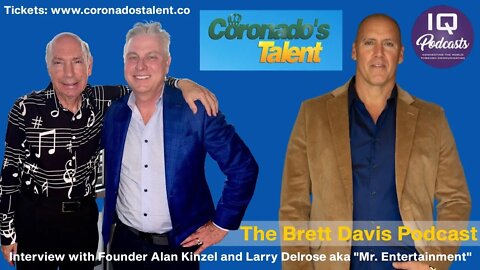 Alan Kinzel & Larry Delrose on the Brett Davis Podcast