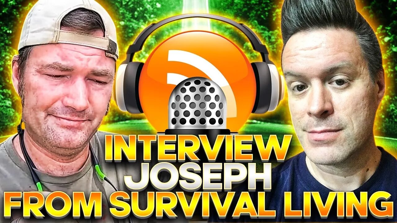 Interview with Joseph from Survival Living