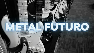 METAL FUTURO