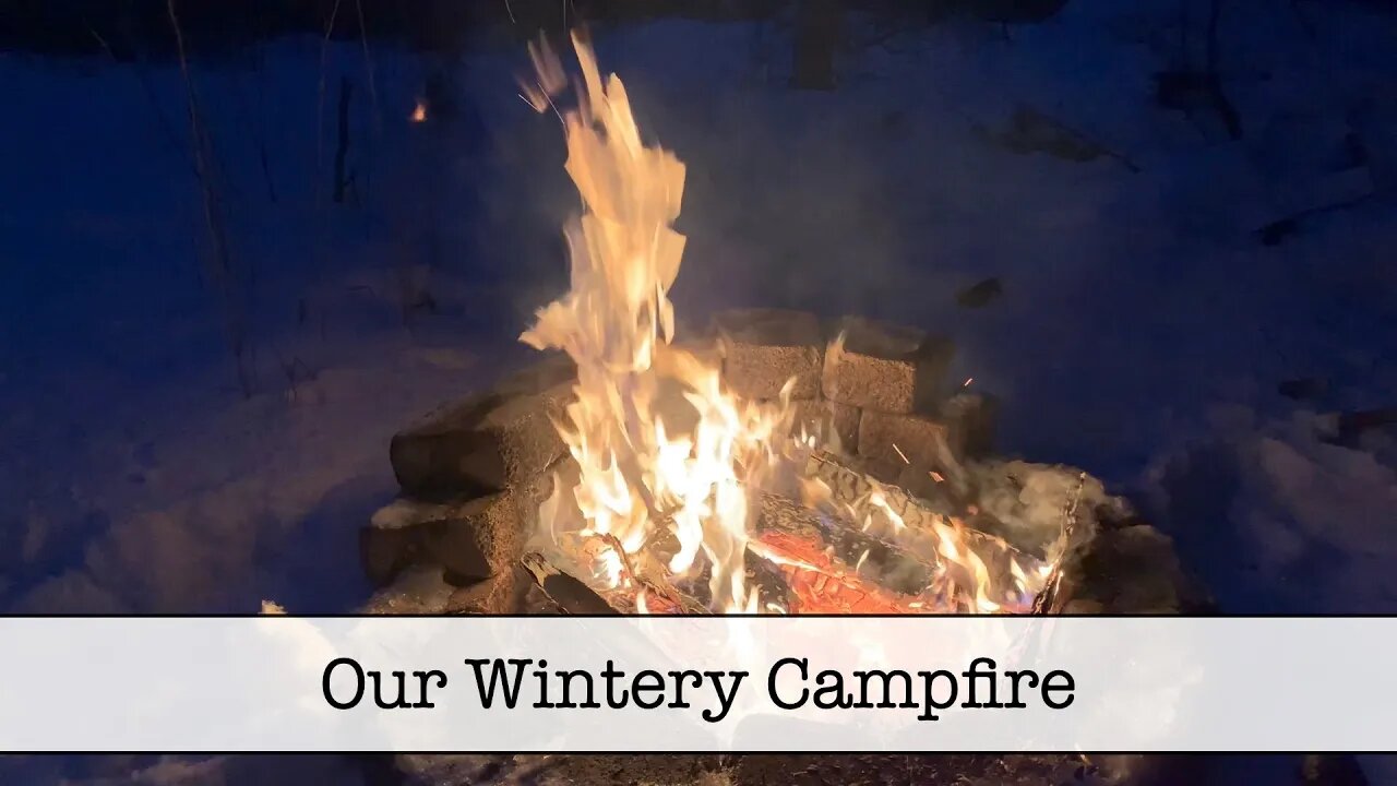 Our Wintery Campfire