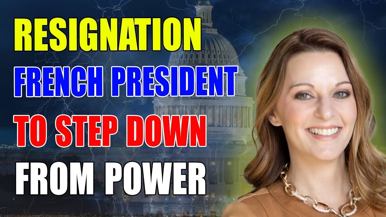 JULIE GREEN PROPHETIC WORD: [MASS RESIGNATIONS] FRENCH PRESIDENT ABOUT TO STEP DOWN FROM POWER