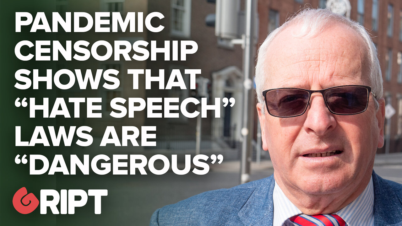 Irish politician slams proposed "hate speech" legislation