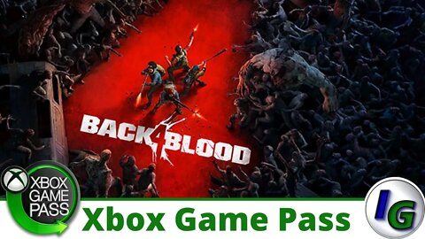 Back 4 Blood Gameplay on Xbox Game Pass