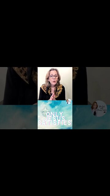 Only Jesus Satisfies