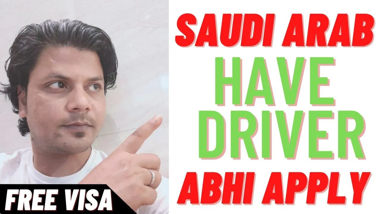 Saudi Arabia Have Driver Job !
