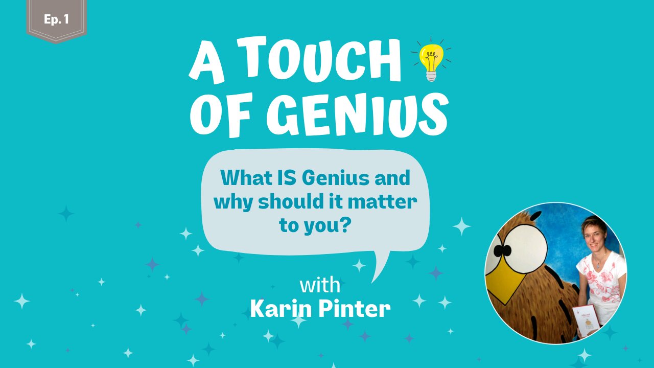 What IS Genius & Why Should It Matter to You?