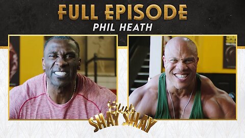 Phil Health Teaches Shannon Sharpe How To Lift Like A Body Builder | Ep. 64 | CLUB SHAY SHAY