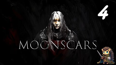 Finding Adelinka - Moonscars BLIND [4]