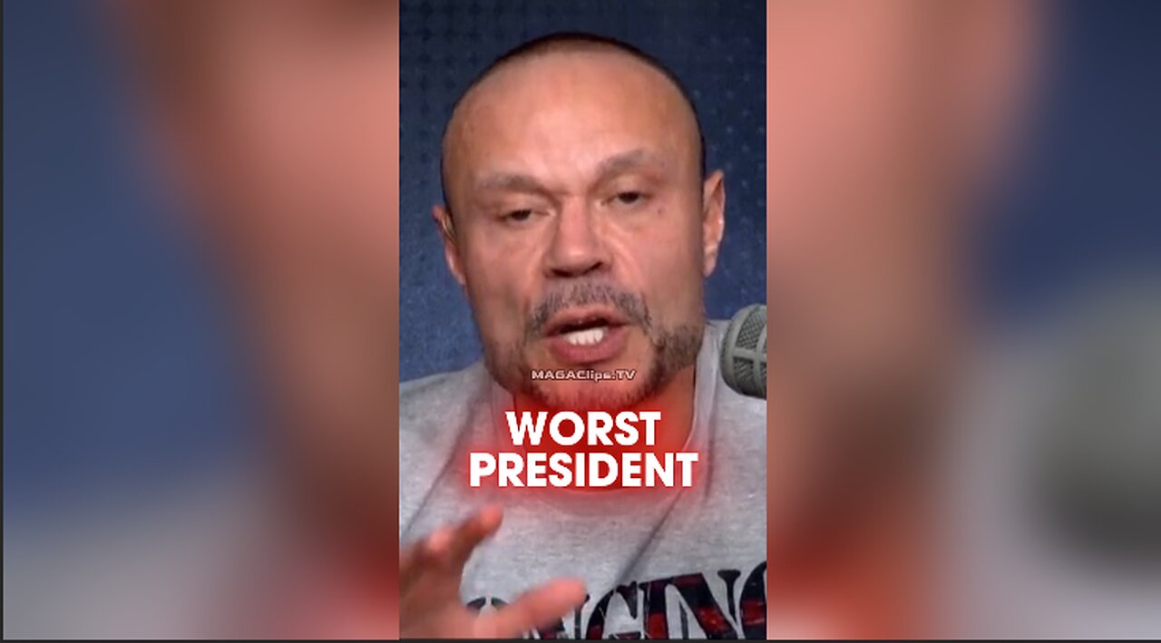 Dan Bongino: Biden Will Be Remembered as The Worst President in US History