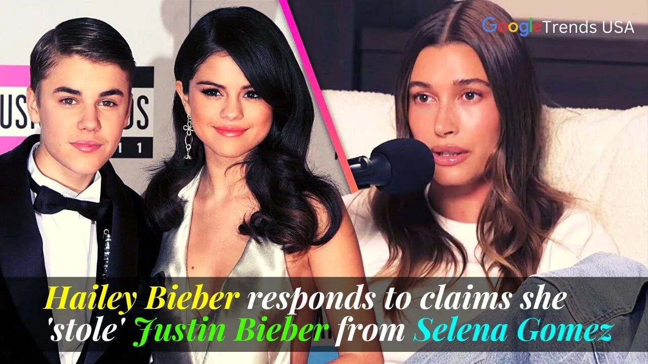 Hailey Bieber responds To Claims She Stole Justin Bieber From Selena Gomez