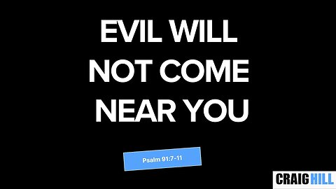 There’s only one place that’s dangerous, and that is outside of the will of God!