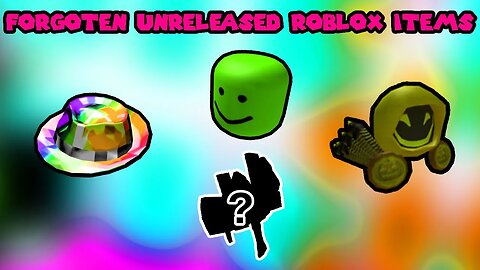 SECRET UNRELEASED ROBLOX ITEMS (ARE THEY BACK!?)