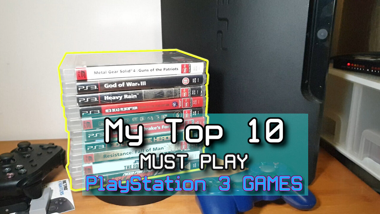 The 10 Games Why I Still Have a PS3