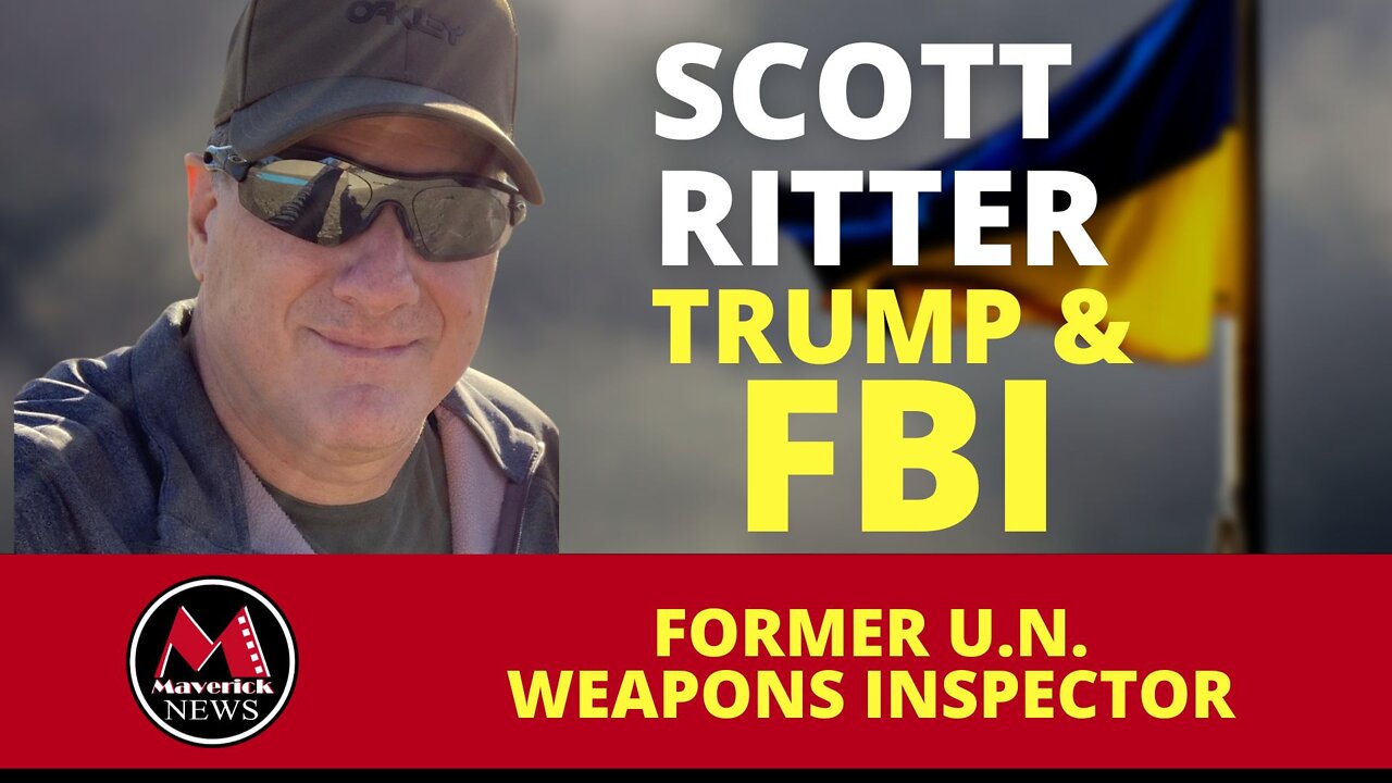 Trump FBI Raid: Former U.N. Weapons Inspector Scott Ritter: Perspective