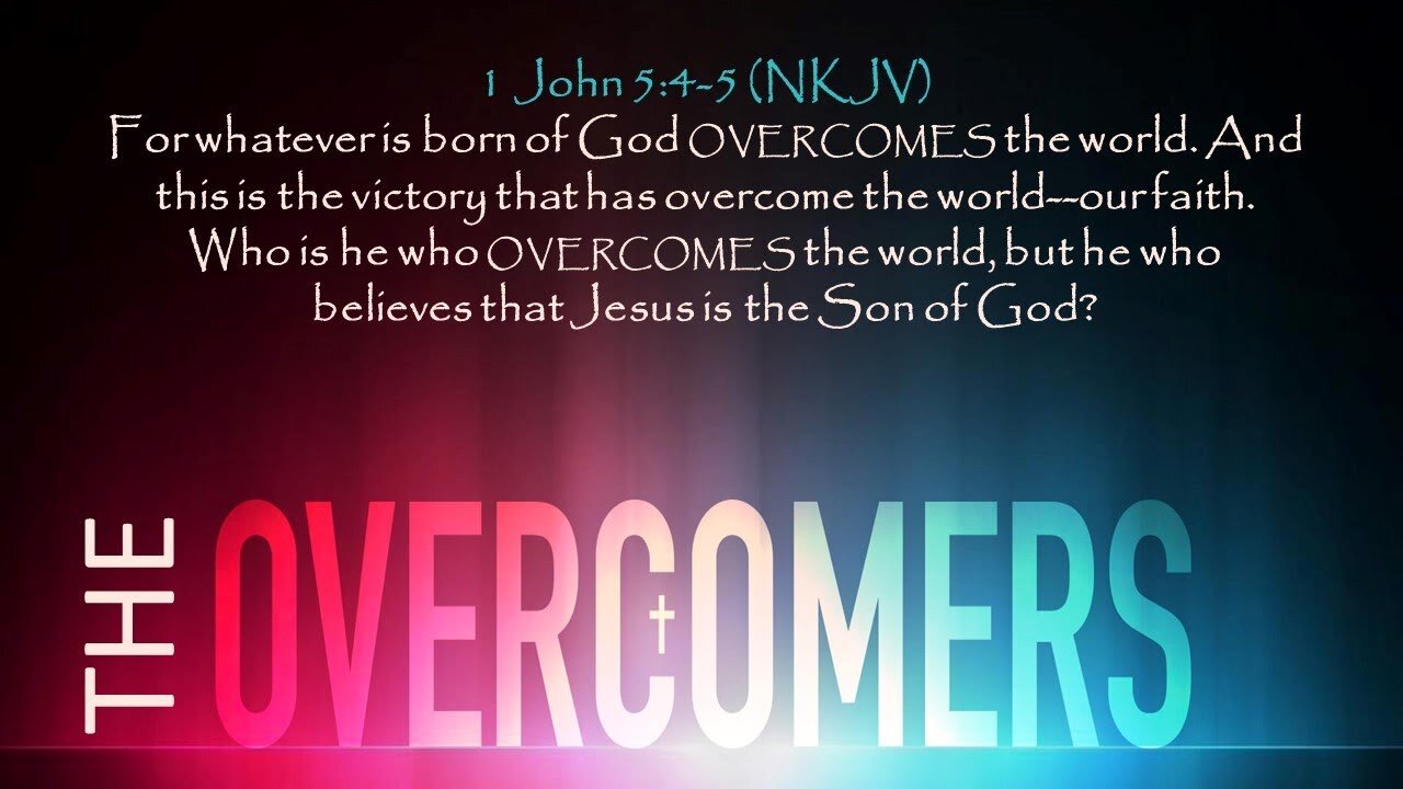 Revelation Chapters 2 & 3 Overview "The Overcomers"