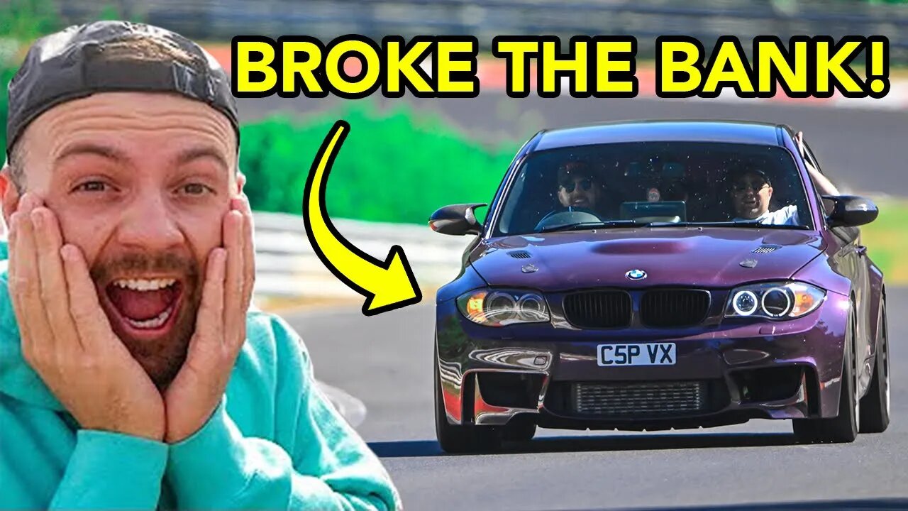 THE NURBURGRING BROKE MY BMW E82 135I