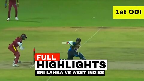 1st ODI | SRI LANKA VS WEST INDIES Highlights | SL VS WI #cricket #slvswi #highlights