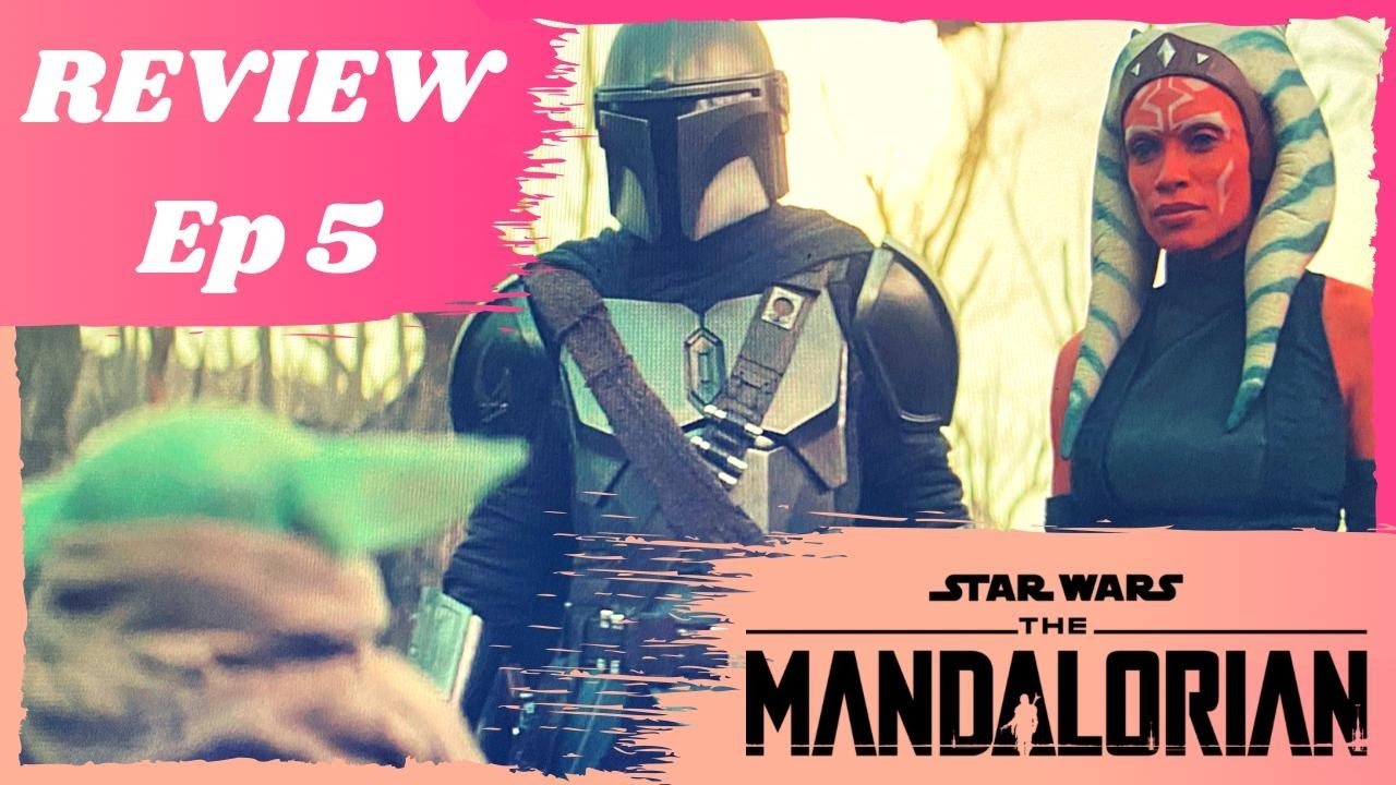 The Mandalorian S2 E5 The Jedi Review