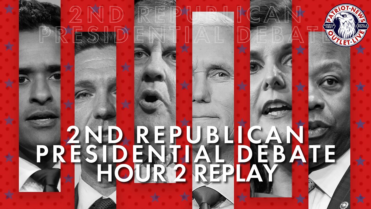 HOUR 2 REPLAY: The 2nd Republican Presidential Debate | 09-27-2023