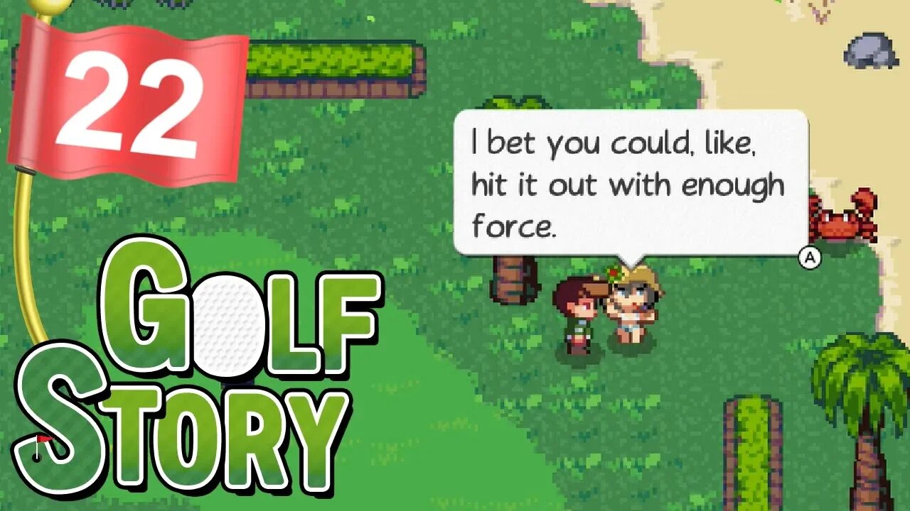 Golf Story Blind Walkthrough Part 22: Many Things To Do!