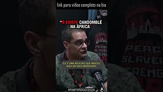 “CANDOMBLÉ NÃO É RELIGIÃO AFRICANA” com Tata Balido | Planeta Podcast (Sobrenatural)