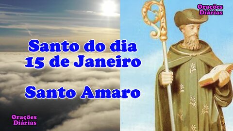 Santo do dia 15 de Janeiro, Santo Amaro.mp4