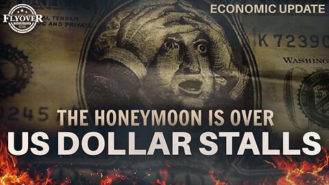 ECONOMY | The Honeymoon Is OVER: Dollar Rally STALLS as Gold and Silver Potential Soar! - Dr. Kirk