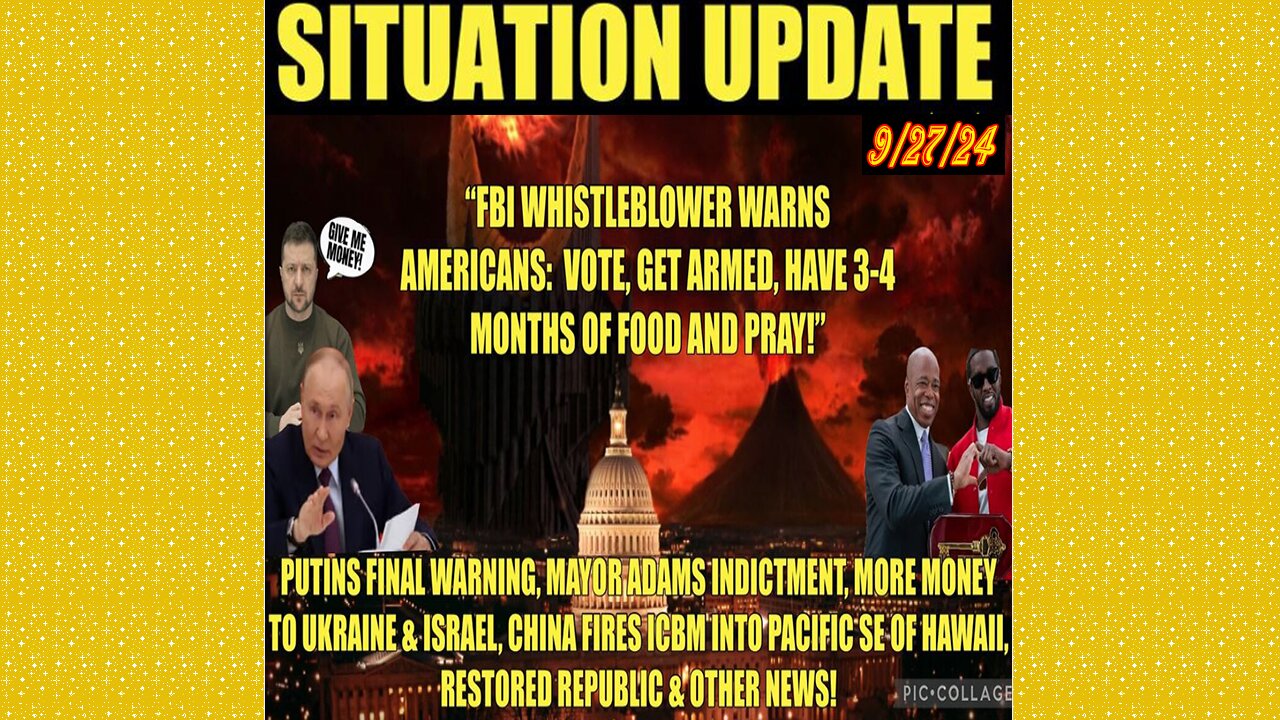 SITUATION UPDATE 9/27/24 - No way out, FBI Whistleblower Warning, China Icbm, More Money Ukraine