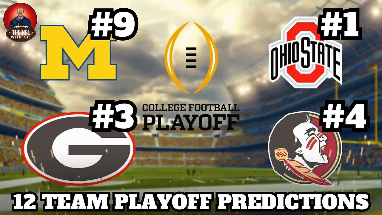 Alabama and Michigan WILL MAKE THE CFP | Predicting FIRST 12 Team College Football Playoffs Bracket