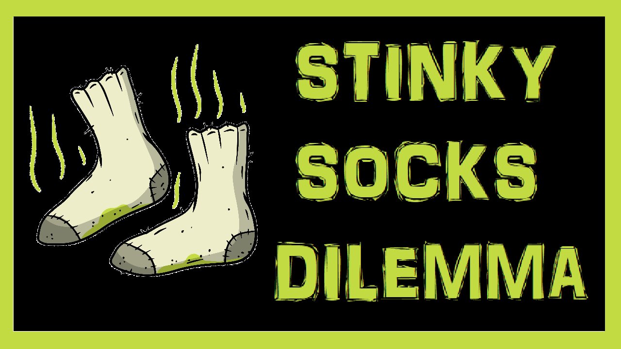 STINKY SOCK DILEMMA 🤣😡😂