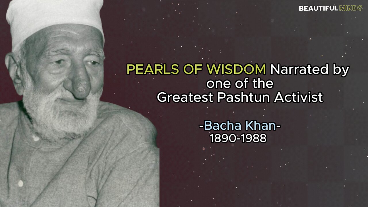 Famous Quotes |Bacha khan|