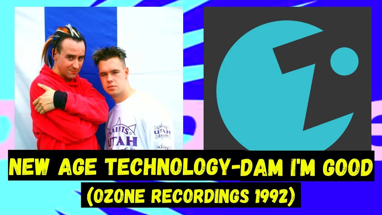 New Age Tech – Dam I'm Good