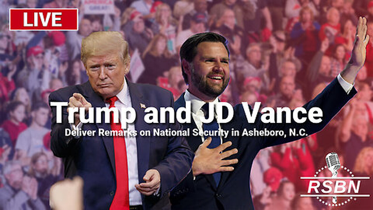 LIVE: Trump and Vance Deliver Remarks on National Security in Asheboro, N.C. - 8/21/2024 | Join Eric Trump, Navarro, Flynn, Kash, Julie Green, Amanda Grace & Team America October 17-18 In Selma, NC (Request Tix Via Text 918-851-0102)