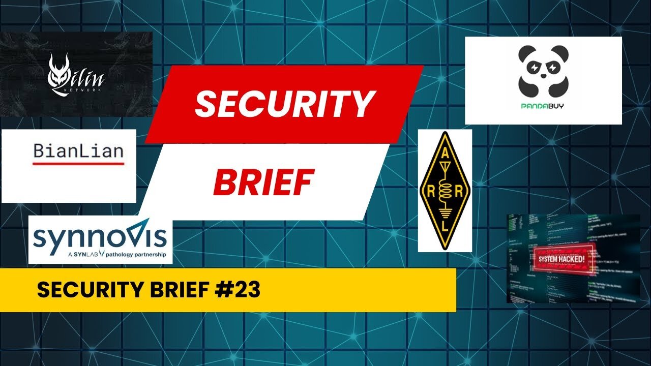 Security Brief: Synnovis, NTLM deprecate , V3B, ARRL, RansomHub, BianLian leaks data, PandaBuy