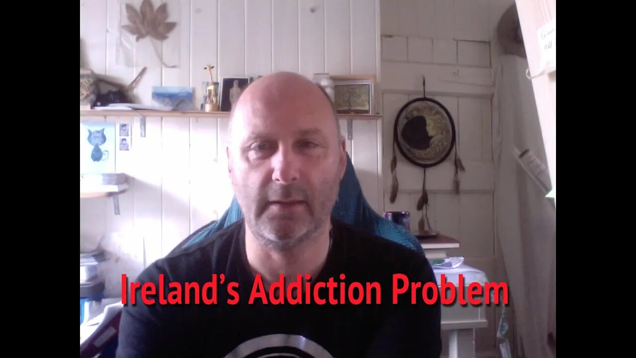 Ireland's Addiction Problem