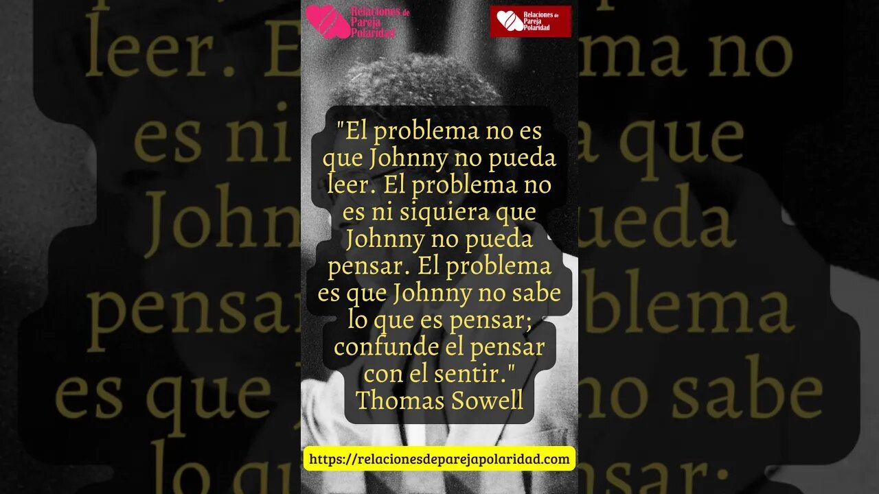 14. El problema no es que Johnny no pueda leer - Thomas Sowell