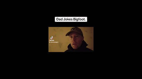 Dad Jokes Bigfoot.