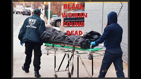 (MUST WATCH) CHAOS AS BLACK WOMAN IS FOUND DEAD IN NEW YORK!
