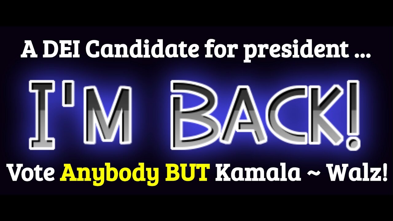 VOTE FOR ANYONE BUT KAMALA. VOTE IN NOVEMBER. STOP HER MADNESS!