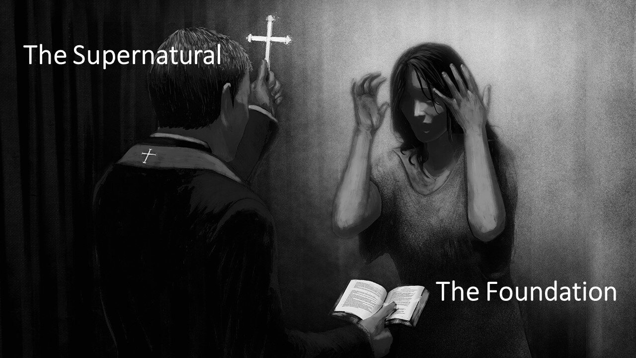 The Supernatural - The Foundation