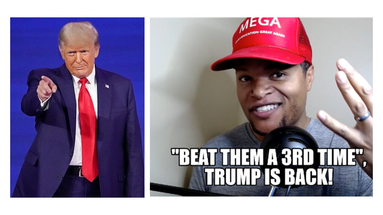 "Beat them A 3rd Time", Trump is Back!