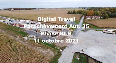 Digital Travel - Parachèvement Aut. 35 Phase III B - 11 octobre 2021