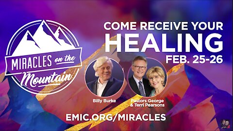 MiracleNet Presents - Miracles On the Mountain With Billy Burke