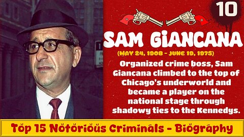 Sam Giancana - Infamous Mob Bosses Revealed!