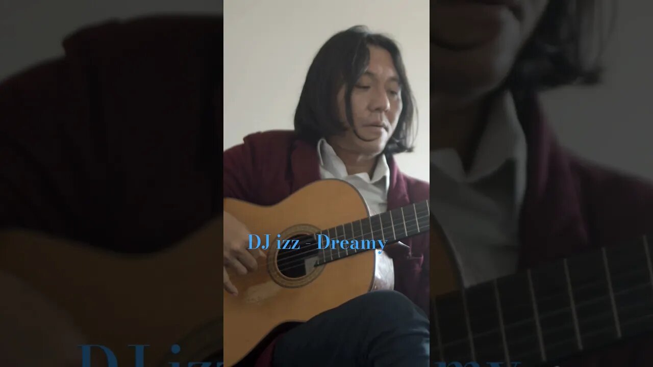 DJ izz - Dreamy